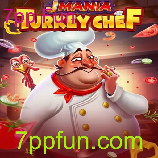 Descubra o Fascinante Mundo de JManiaTurkeyChef: O Jogo que Espalha Diversão e Criatividade com 7pp Fun