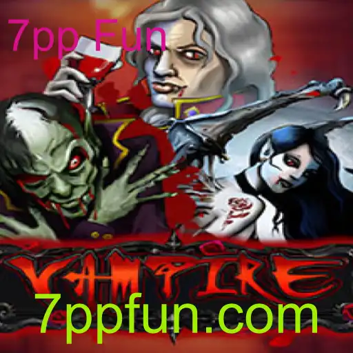 Descubra o Universo do Jogo Vampire e as Emoções do 7pp Fun